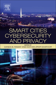 Cover of Smart Cities Cybersecurity and Privacy by Danda B. Rawat and Kayhan Zrar Ghafoor